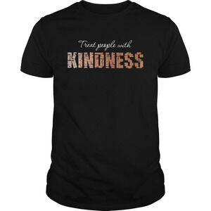 Treat People With Kindness Brown Shirt